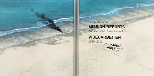 Mission Reports - Ursula Biemann